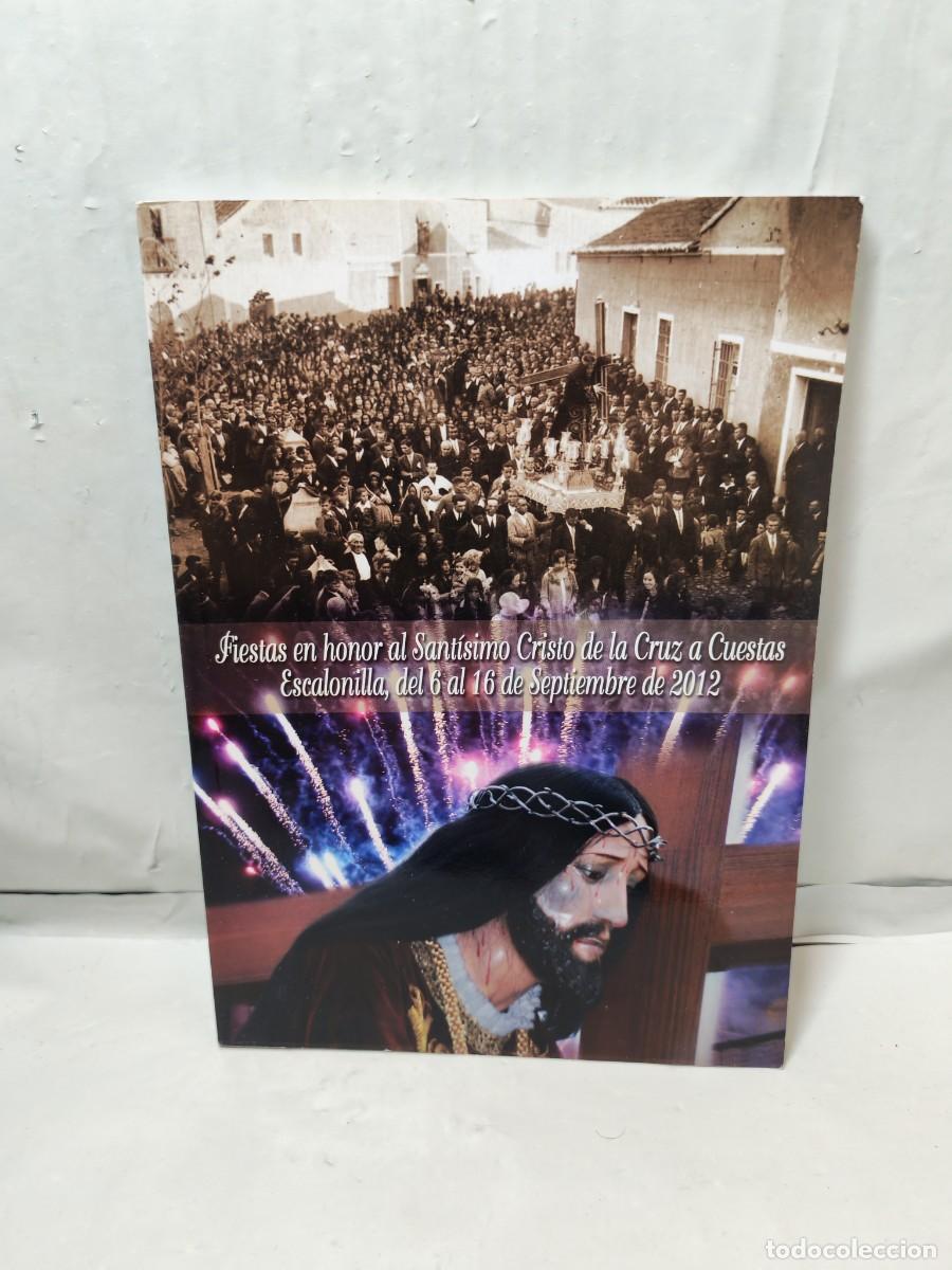 Livros em segunda m&atilde;o: Fiestas en honor al Sant&iacute;simo Cristo de la Cruz a Cuestas, Escalonilla (Toledo), septiembre 2012)