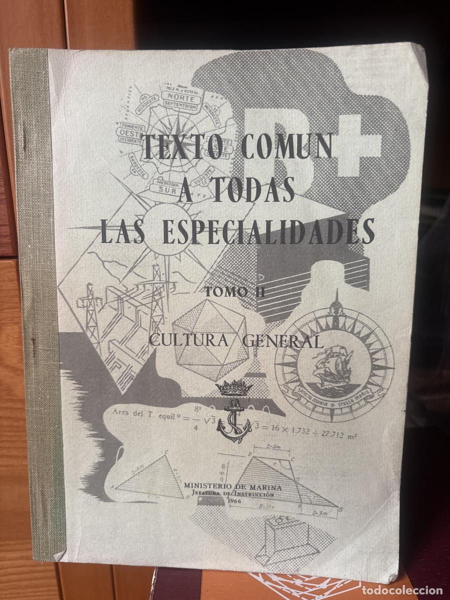 Libros: TEXTO COMUN A TODAS LAS ESPECIALIDADES. TOMO II. CULTURA GENERAL - TDK241