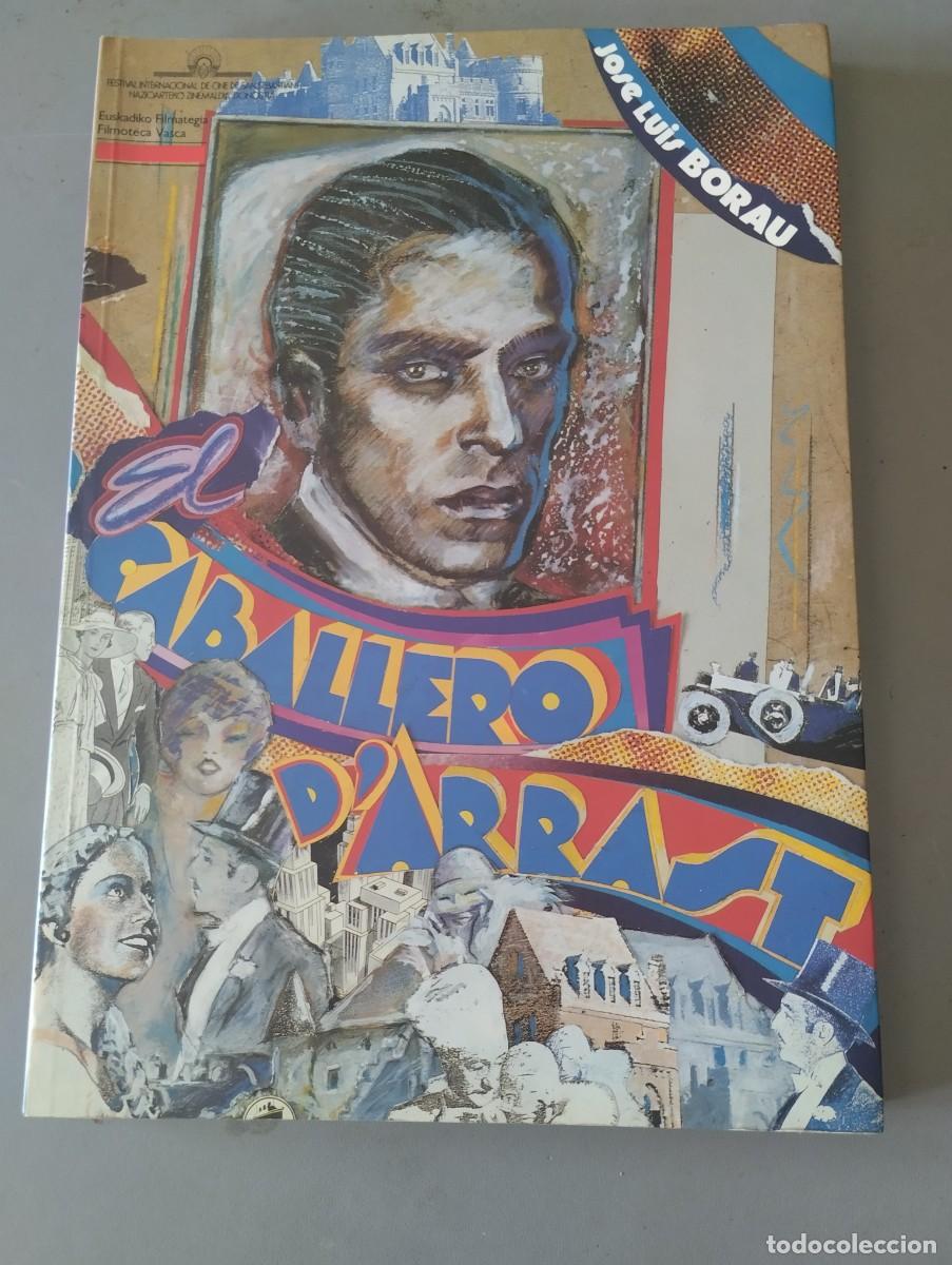 Libros: El caballero D'Arrast - Jose Luis Borau