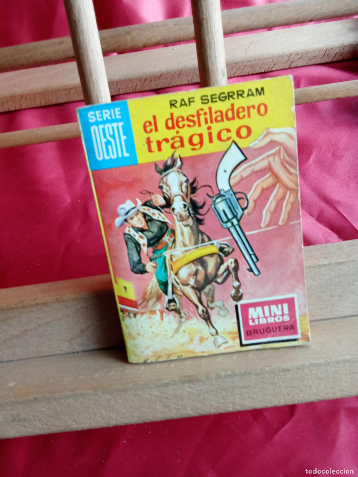 Libros: El desfiladero tr&aacute;gico. Raf Segrram N.5024