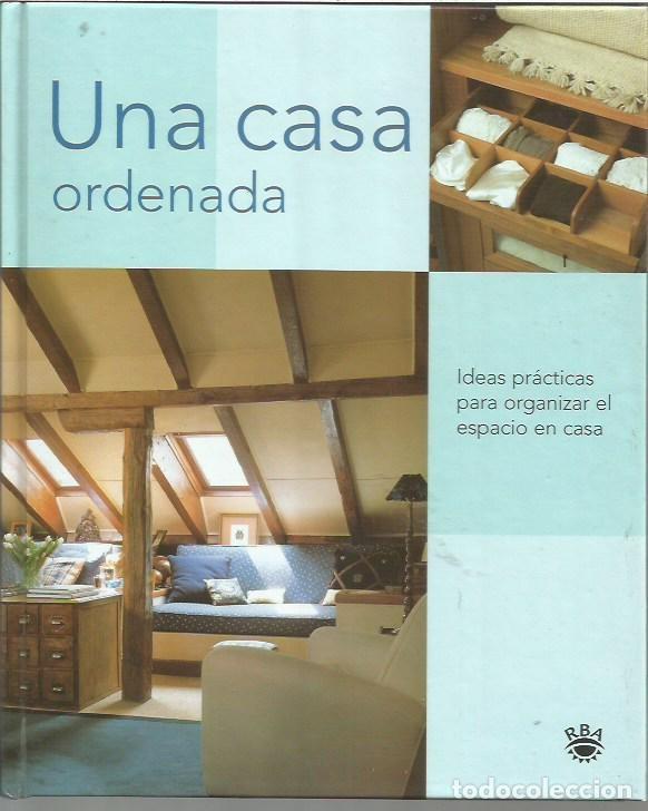 Libros: UNA CASA ORDENADA RBA