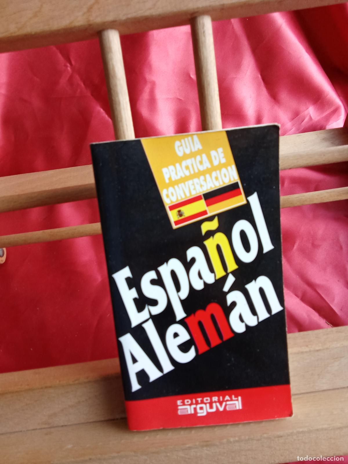 Libros: Gu&iacute;a pr&aacute;ctica de conversaci&oacute;n Espa&ntilde;ol/Alem&aacute;n N.5029