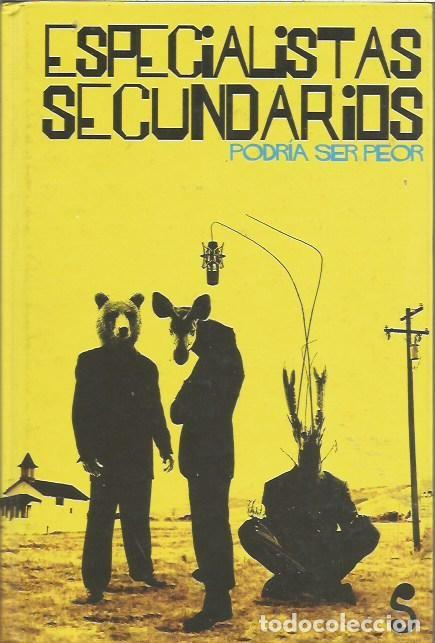 Libros: ESPECIALISTAS SECUNDARIOS PODRIA SER PEOR CON CD