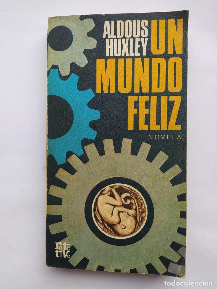Libros: Un mundo feliz. - Aldous Huxley. TDK432