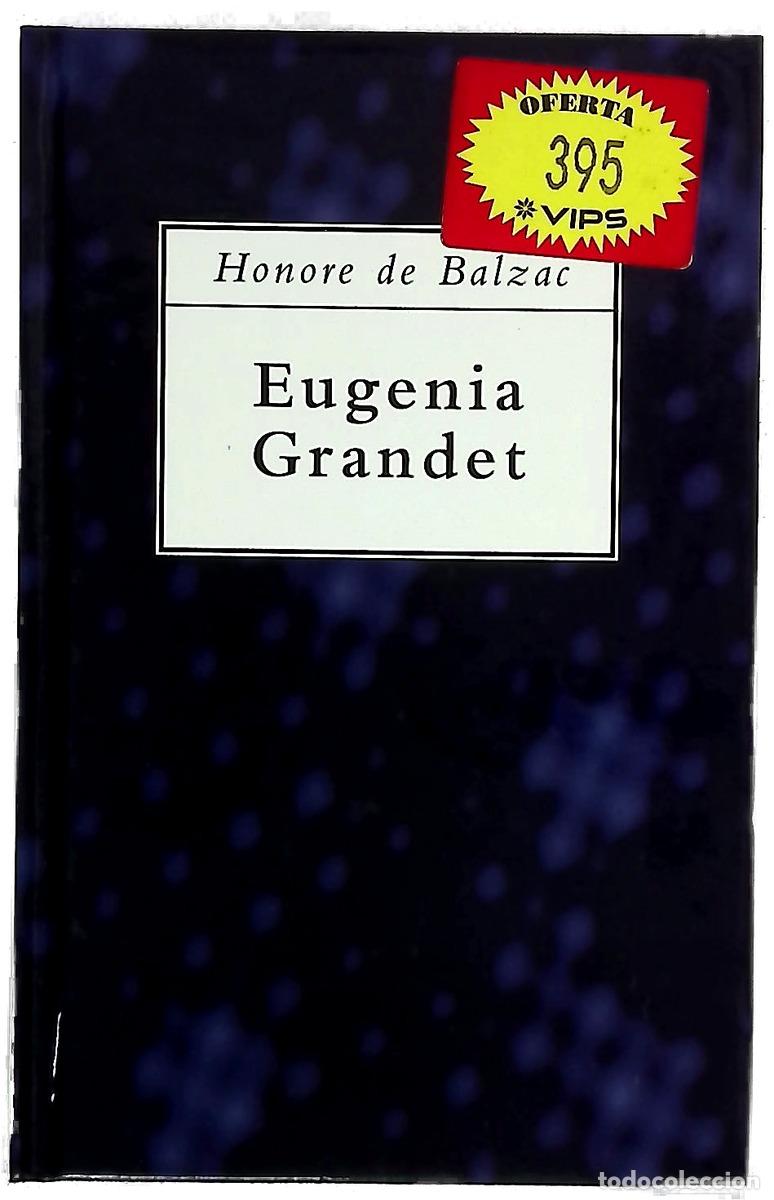 Libros: Eugenia Grandet - Balzac, Honor&eacute; de