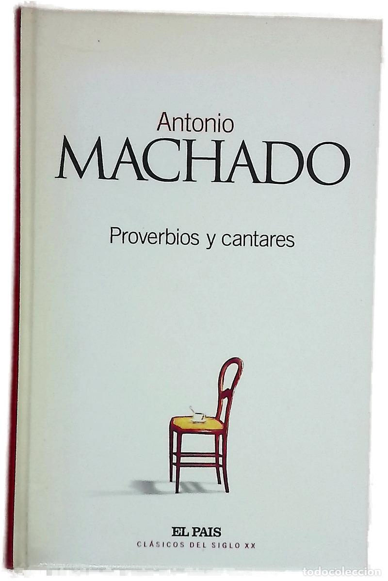 Libros: Proverbios y cantares - Machado, Antonio