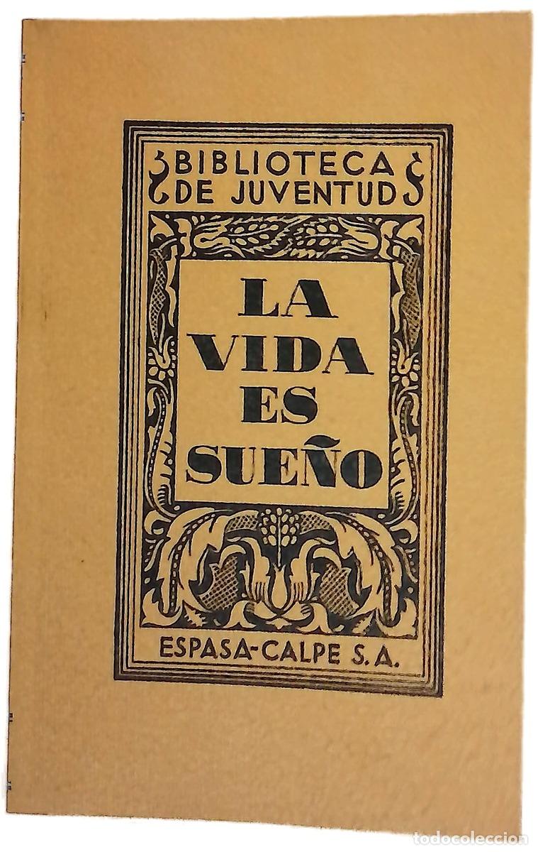 Libros: La vida es sue&ntilde;o - Tenreiro, Ram&oacute;n Mar&iacute;a; Calder&oacute;n de la Barca, Pedro
