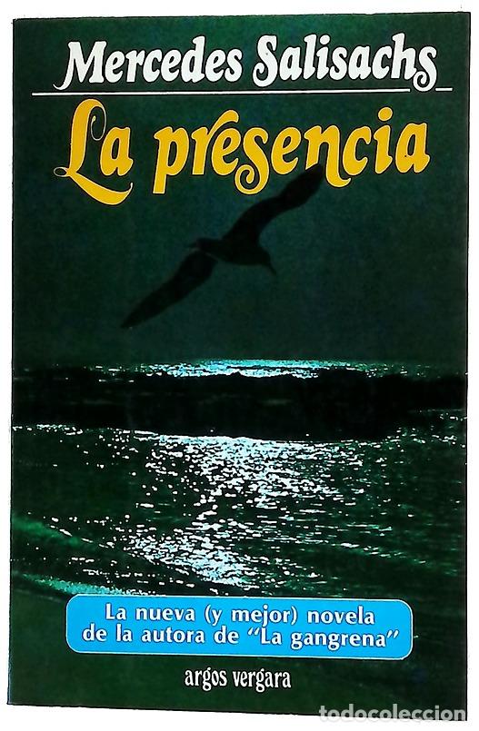 Libros: La presencia - Salisachs, Mercedes