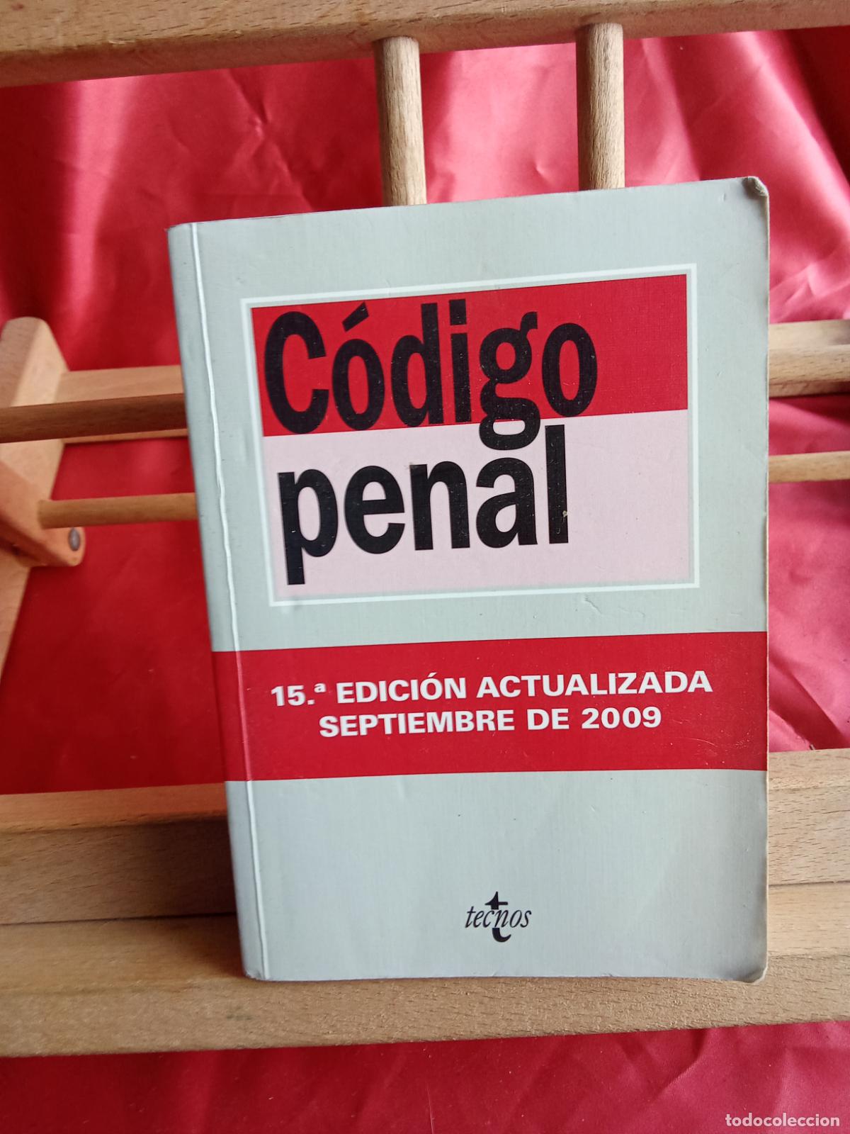 Libros: C&oacute;digo penal. 15&ordf; edici&oacute;n actualizada septiembre de 2009 L.4898-2649