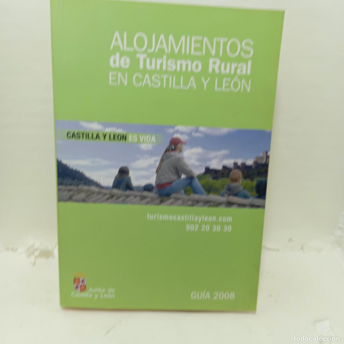 Libros: ALOJAMIENTOS DE TURISMO RURAL EN CASTILLA Y LE&Oacute;N. Gu&iacute;a 2008 -