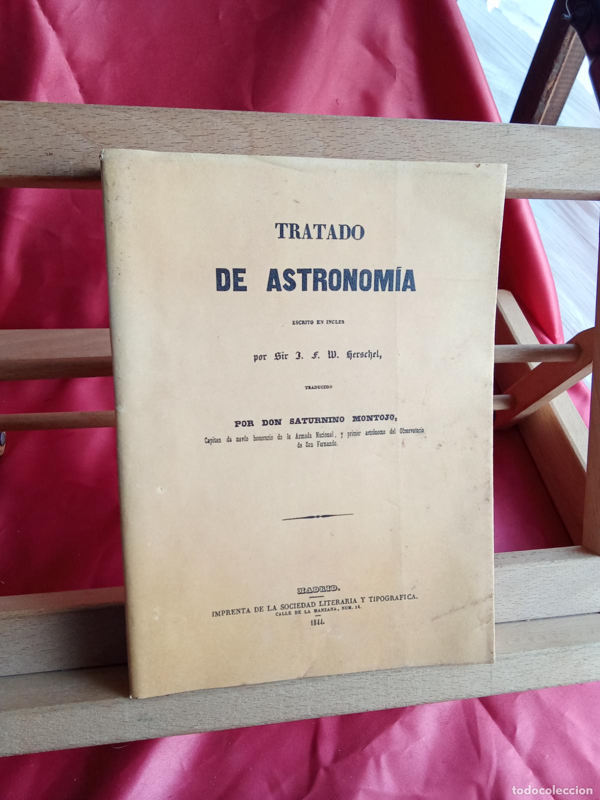 Libros: Tratado de astronom&iacute;a. Don Saturnino Montojo L.4898-2659