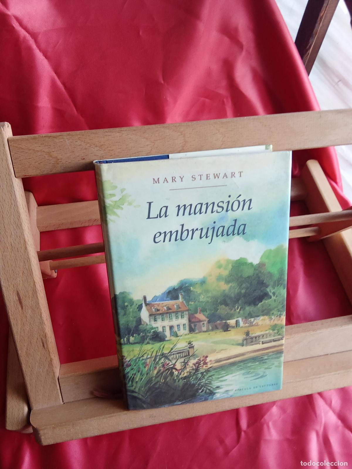 Libros: La mansi&oacute;n embrujada. Mary Stewart L.4898-2668