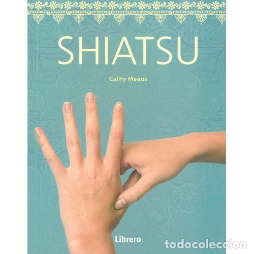 Livres: SHIATSU - MEEUS, CATHY