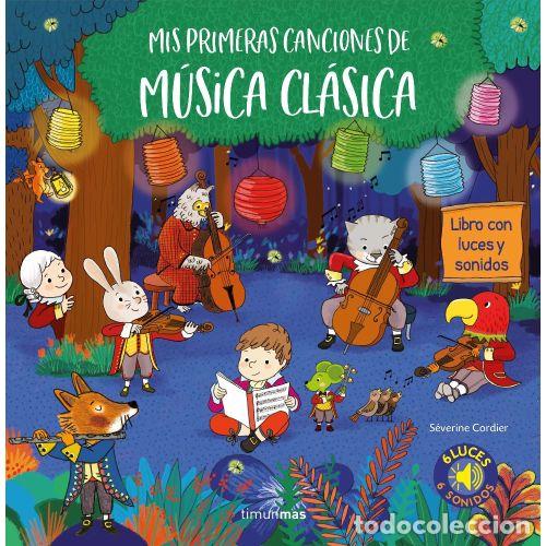 Livros em segunda m&atilde;o: MIS PRIMERAS CANCIONES DE MUSICA CLASICA - CORDIER, SEVERINE