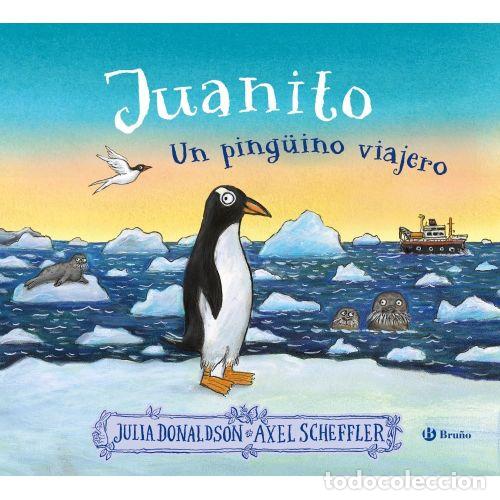Livres: JUANITO, UN PING&Uuml;INO VIAJERO - DONALDSON, JULIA