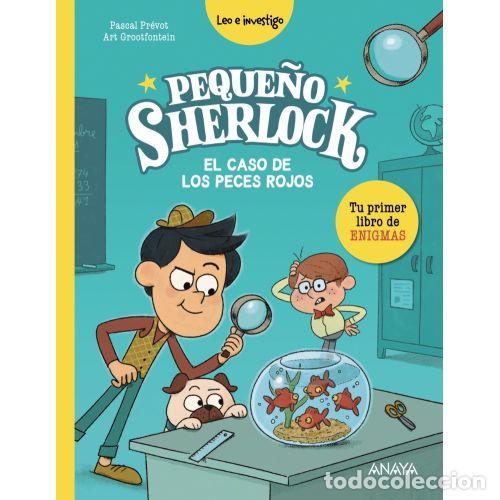 Livres: PEQUE&Ntilde;O SHERLOCK. EL CASO DE LOS PECES ROJOS - PR&Eacute;VOT, PASCAL