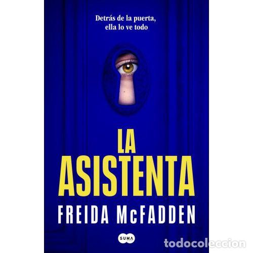 Libros: LA ASISTENTA - MCFADDEN, FREIDA