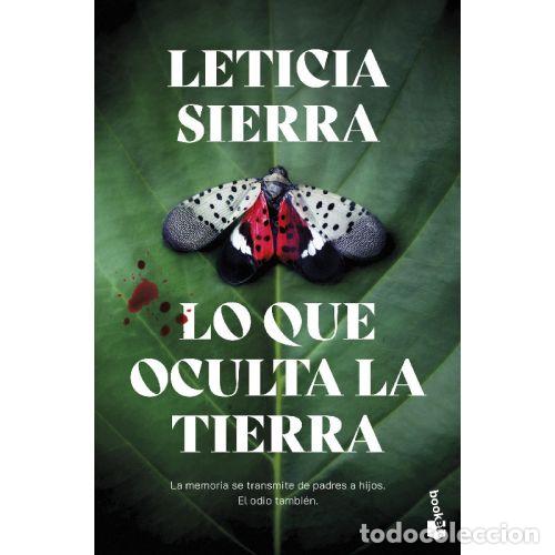 Libros: LO QUE OCULTA LA TIERRA - SIERRA, LETICIA
