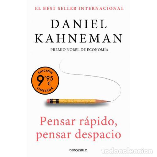 Libros: PENSAR R&Aacute;PIDO, PENSAR DESPACIO - KAHNEMAN, DANIEL