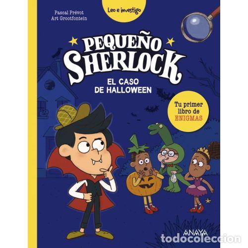 B&uuml;cher: PEQUE&Ntilde;O SHERLOCK: EL CASO DE HALLOWEEN - PR&Eacute;VOT, PASCAL
