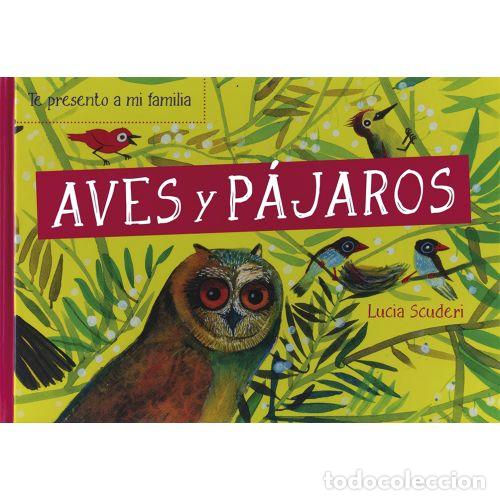 B&uuml;cher: AVES Y P&Aacute;JAROS - SCUDERI, LUCIA