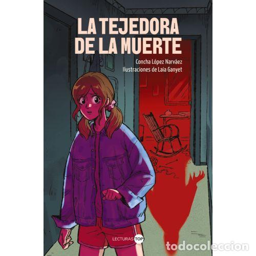B&uuml;cher: LA TEJEDORA DE LA MUERTE - L&Oacute;PEZ NARV&Aacute;EZ, CONCHA