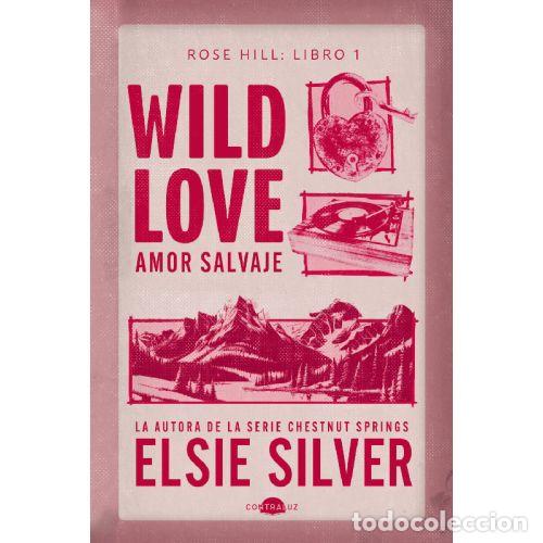B&uuml;cher: WILD LOVE: AMOR SALVAJE - SILVER, ELSIE