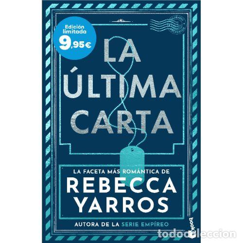 B&uuml;cher: LA &Uacute;LTIMA CARTA - YARROS, REBECCA