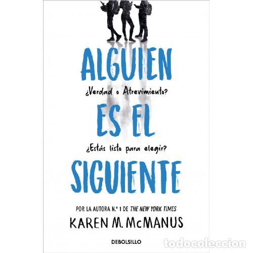 Libri di seconda mano: ALGUIEN ES EL SIGUIENTE - MCMANUS, KAREN M.