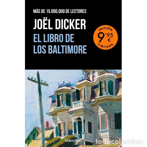 Libri di seconda mano: EL LIBRO DE LOS BALTIMORE - DICKER, JO&Euml;L