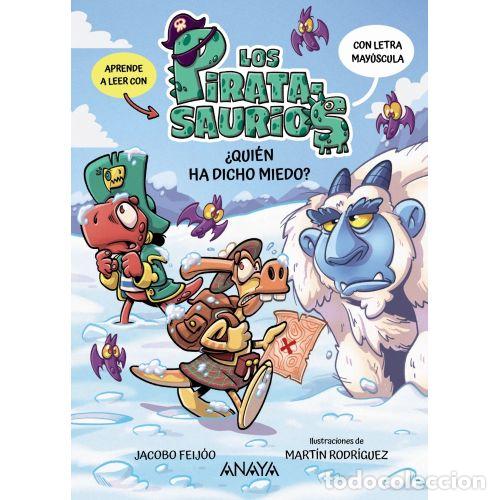 Libros: LOS PIRATASAURIOS 4. &iquest;QUI&Eacute;N HA DICHO MIEDO? - FEIJ&Oacute;O, JACOBO