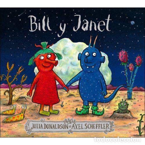 Libros: BILL Y JANET - DONALDSON, JULIA