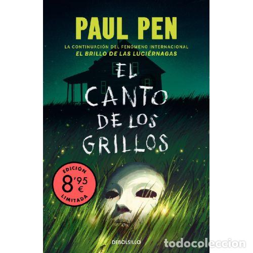 Libros: EL CANTO DE LOS GRILLOS - PEN, PAUL
