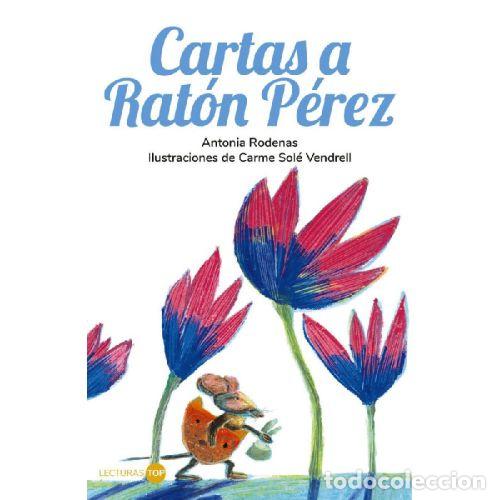 Libros: CARTAS A RAT&Oacute;N P&Eacute;REZ - R&Oacute;DENAS, ANTONIA