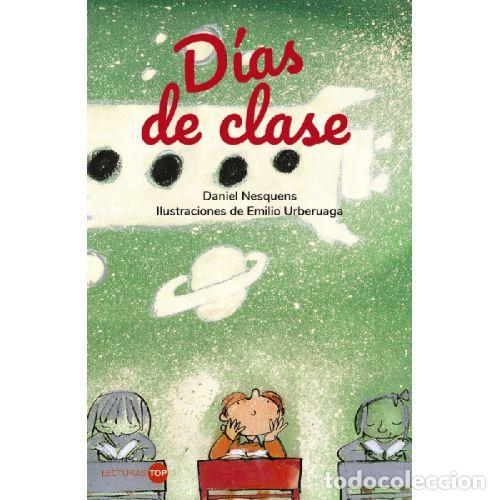 Libros: D&Iacute;AS DE CLASE - NESQUENS, DANIEL
