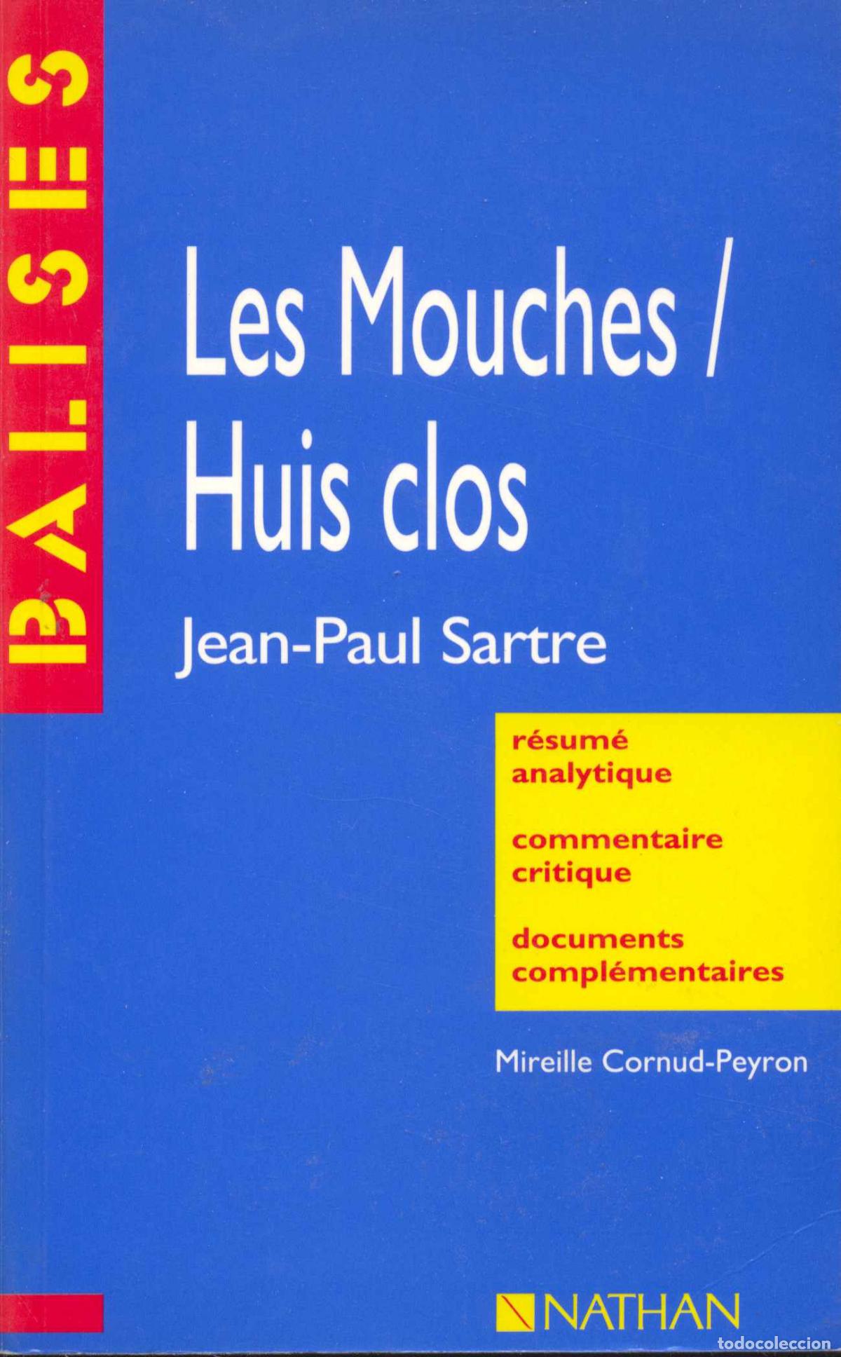 Libros: LES MOUCHES - HUIS CLOS - SARTRE, JEAN PAUL