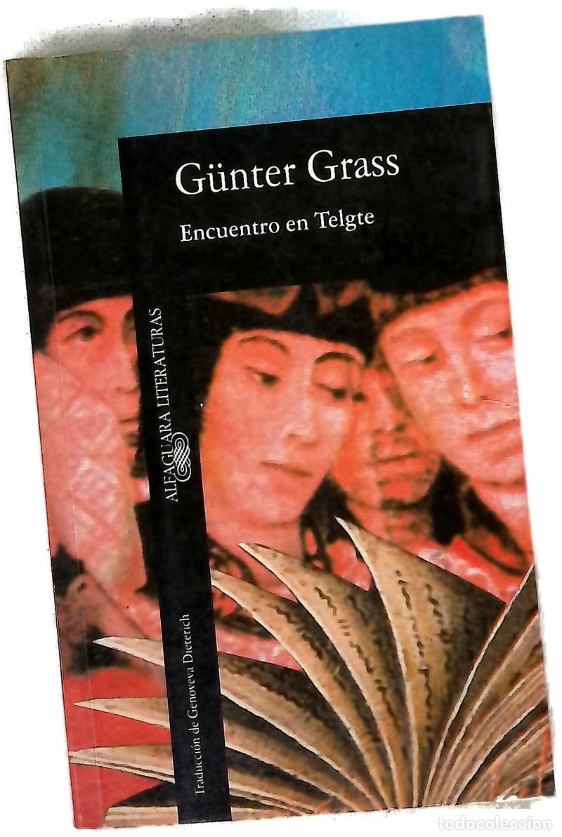 books: Encuentro en Telgte - Grass, G&uuml;nter