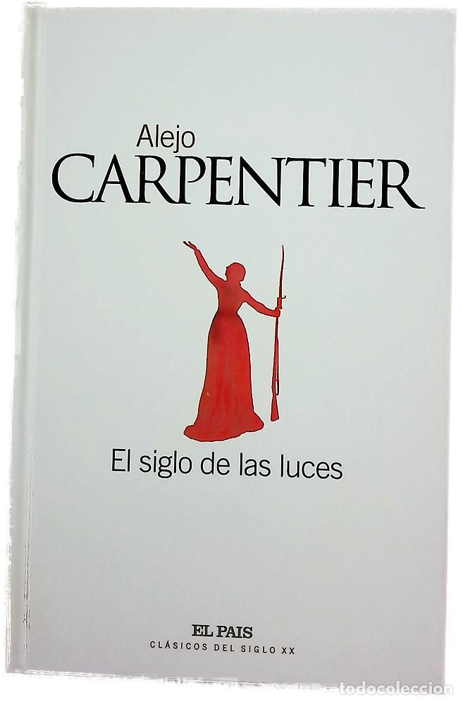 Libros: El siglo de las luces - Carpentier, Alejo