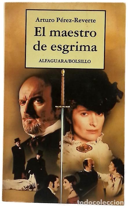 Libros: El maestro de esgrima - P&eacute;rez-Reverte, Arturo