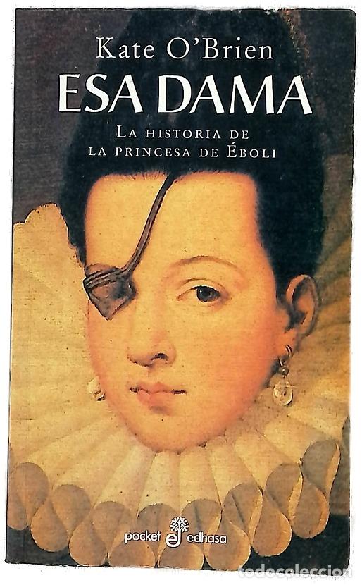 Libros: Esa dama - O'Brien, Kate - Edhasa