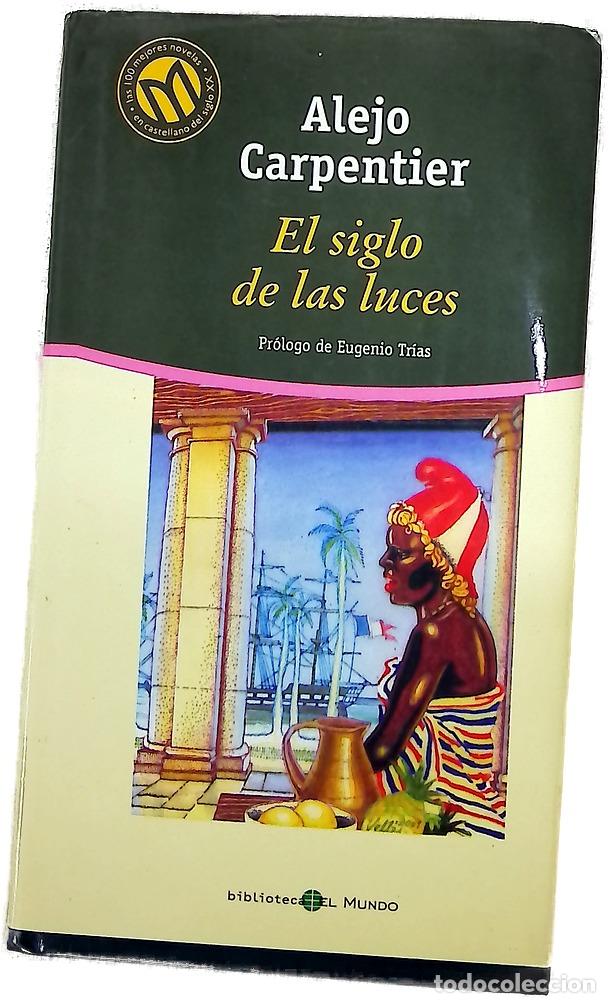 Libros: El siglo de las luces - Carpentier, Alejo
