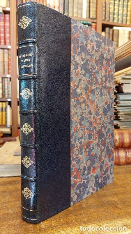 Livres: FUERO JUZGO EN LATIN Y EN CASTELLANO, COTEJADO CON LOS MAS ANTIGUOS Y PRECIOSOS CODICES POR LA REAL