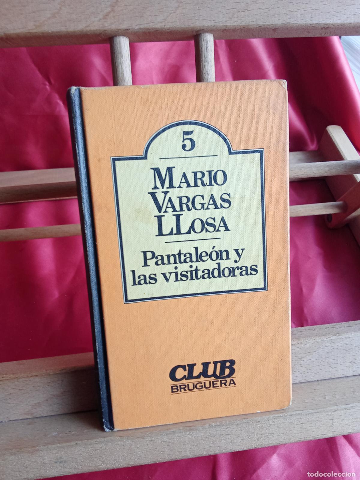 Libros: Pantale&oacute;n y las visitadoras. Mario Vargas Llosa L.4898-2677