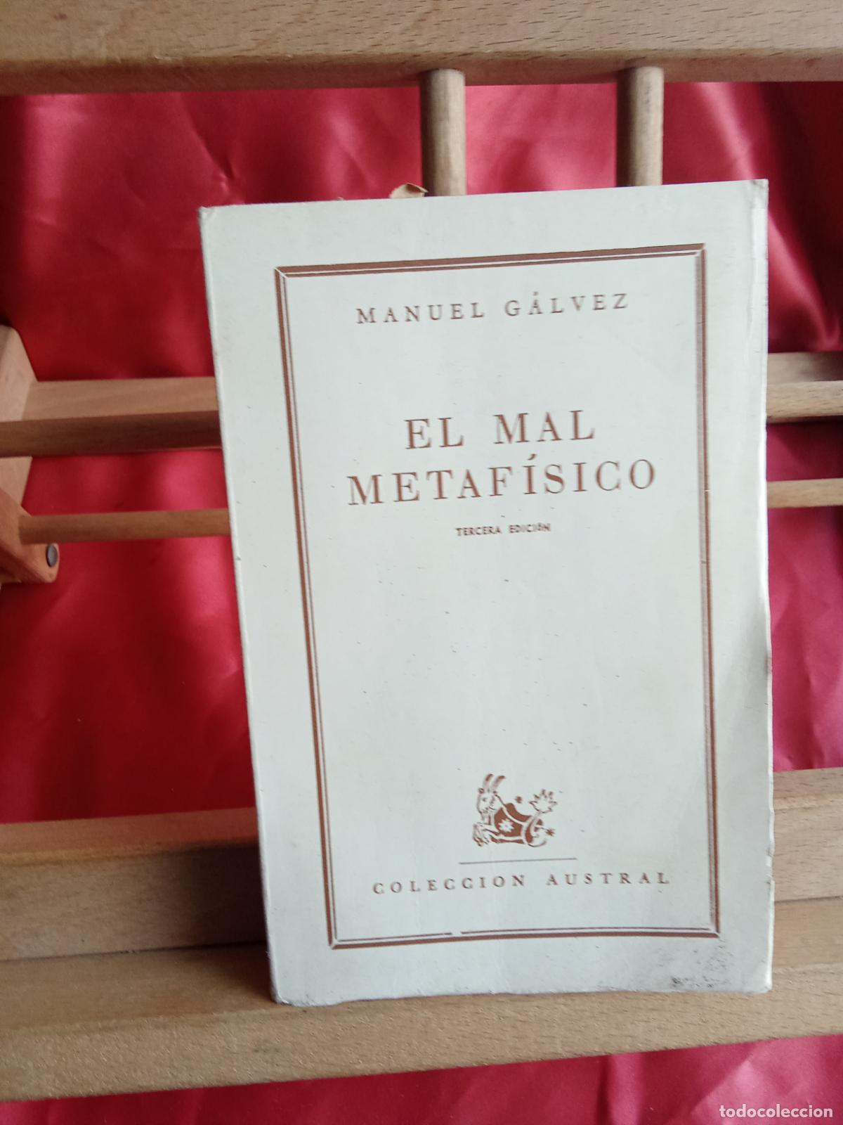 Libros: El mal metaf&iacute;sico. Manuel G&aacute;lvez L.4898-2684