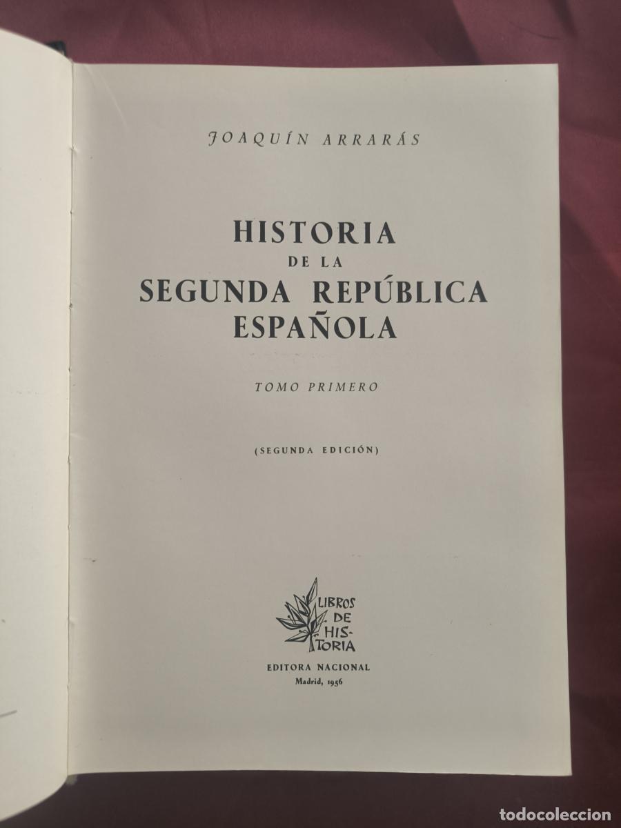 Libros: HISTORIA DE LA SEGUNDA REP&Uacute;BLICA ESPA&Ntilde;OLA TOMO PRIMERO - JOAQU&Iacute;N ARRAR&Aacute;S