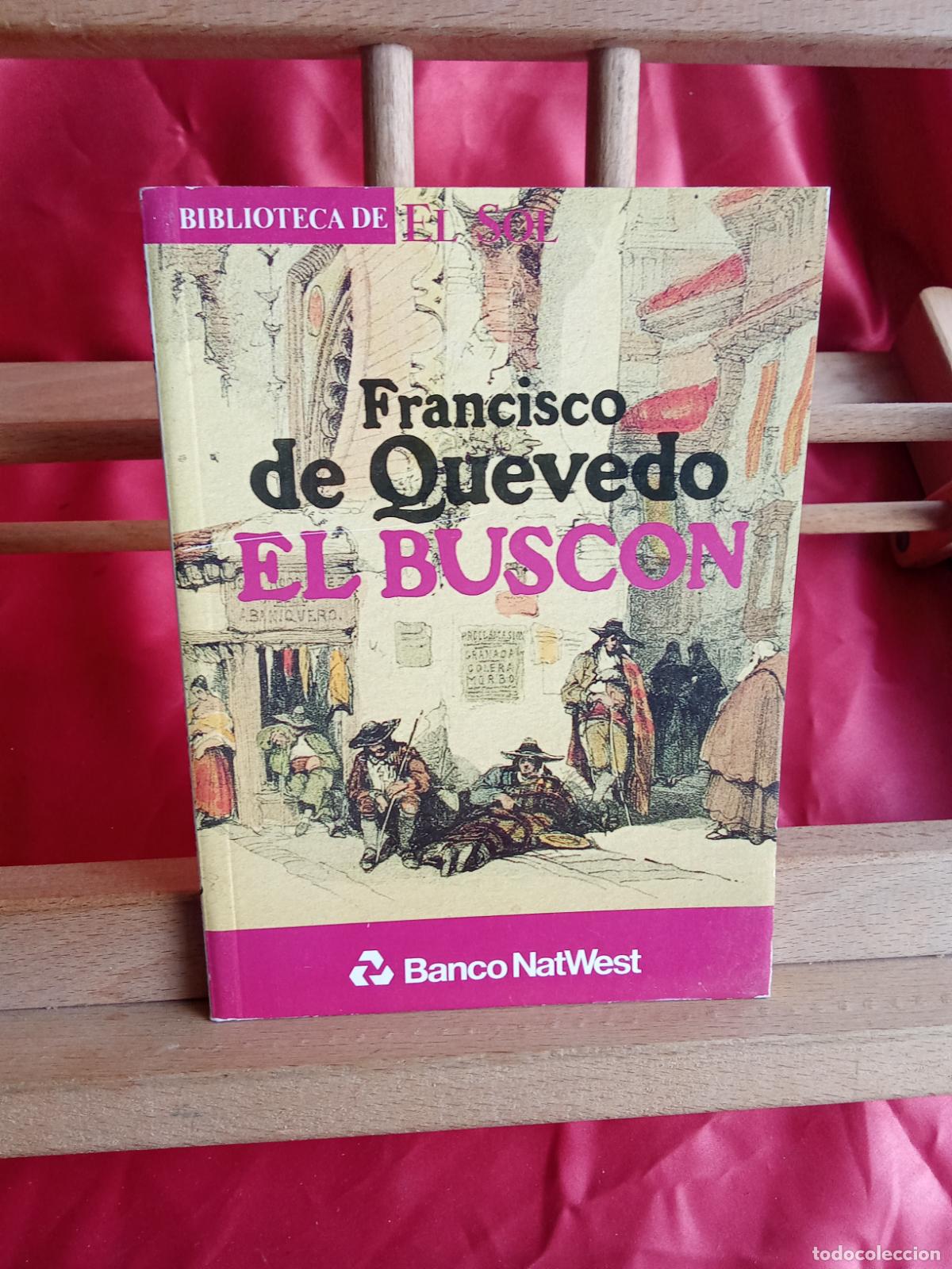 B&uuml;cher: El busc&oacute;n, Francisco de Quevedo. L.4898-2700