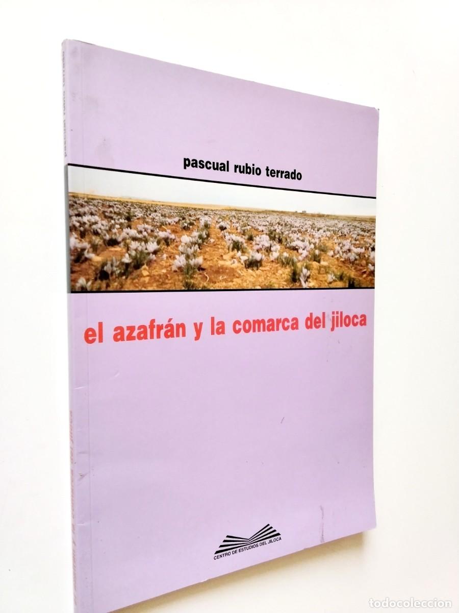 books: Pascual Rubio Terrado - El azafr&aacute;n y la comarca del Jiloca