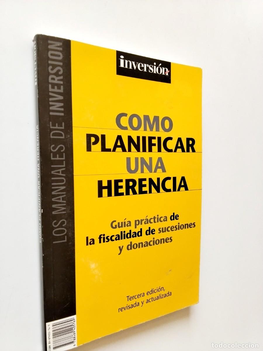 books: Carlos S&aacute;nchez-Oca&ntilde;a e Iv&aacute;n L&oacute;pez-Chicheri - C&oacute;mo planificar una herencia. Gu&iacute;a pr&aacute;ctica de la fisca