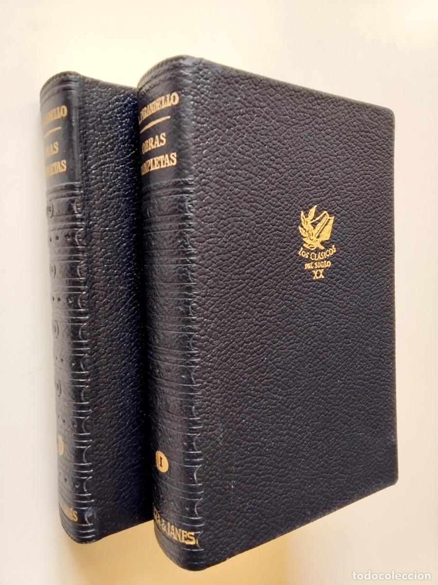 Libros: Luigi Pirandello - Obras completas. Tomos I y II