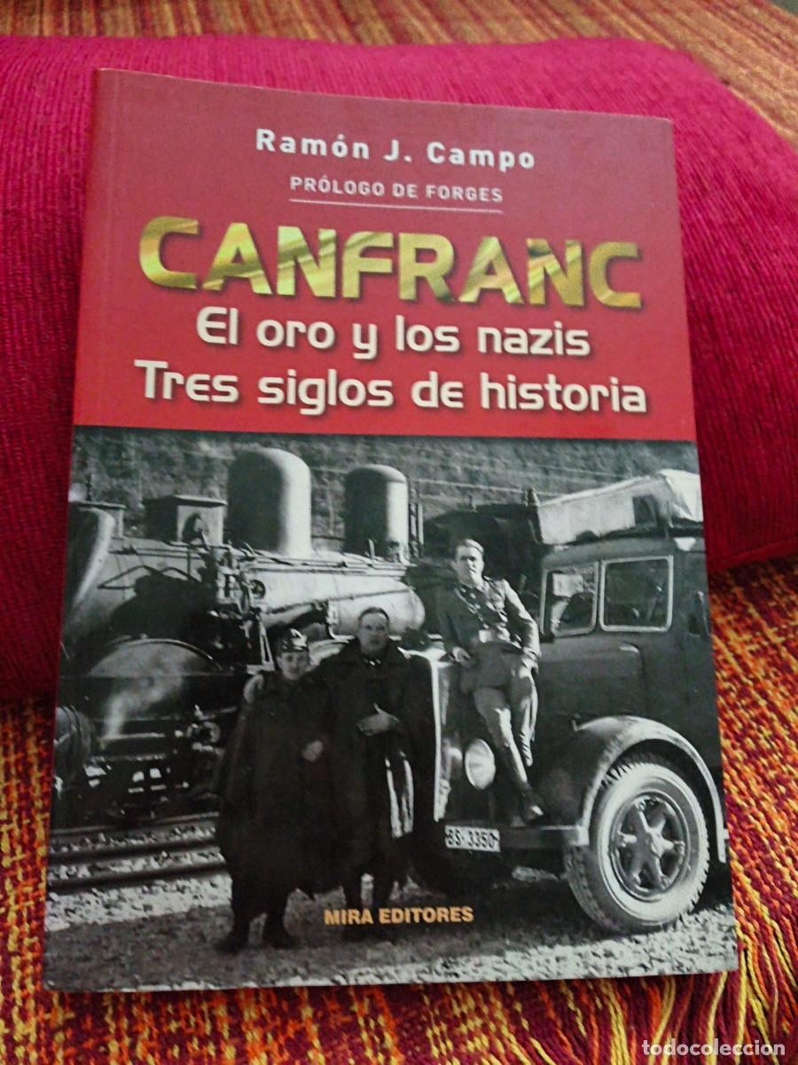 Libros: CANFRANC. EL ORO Y LOS NAZIS